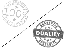 Satisfaction Guaranteed and Quality Products